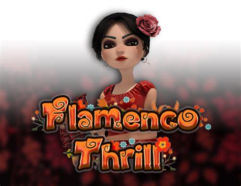 Flamenco Thrill Blaze